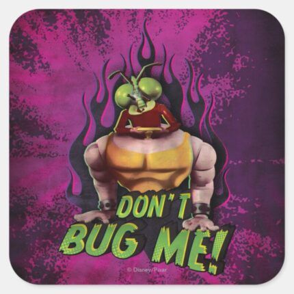 Dont Bug Me Square Sticker