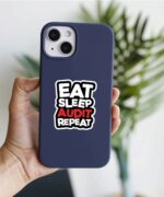 EAT SLEEP AUDIT REPEAT Sticker