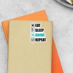 Eat Sleep Anime Repeat Anime Stickers