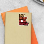Eat Sleep Bowl Repeat Witty Stickers