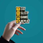 Eat Sleep Game V2 Sticker