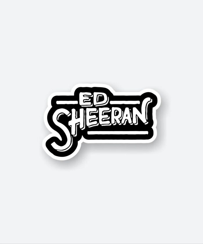Ed Sheeren Name Sticker
