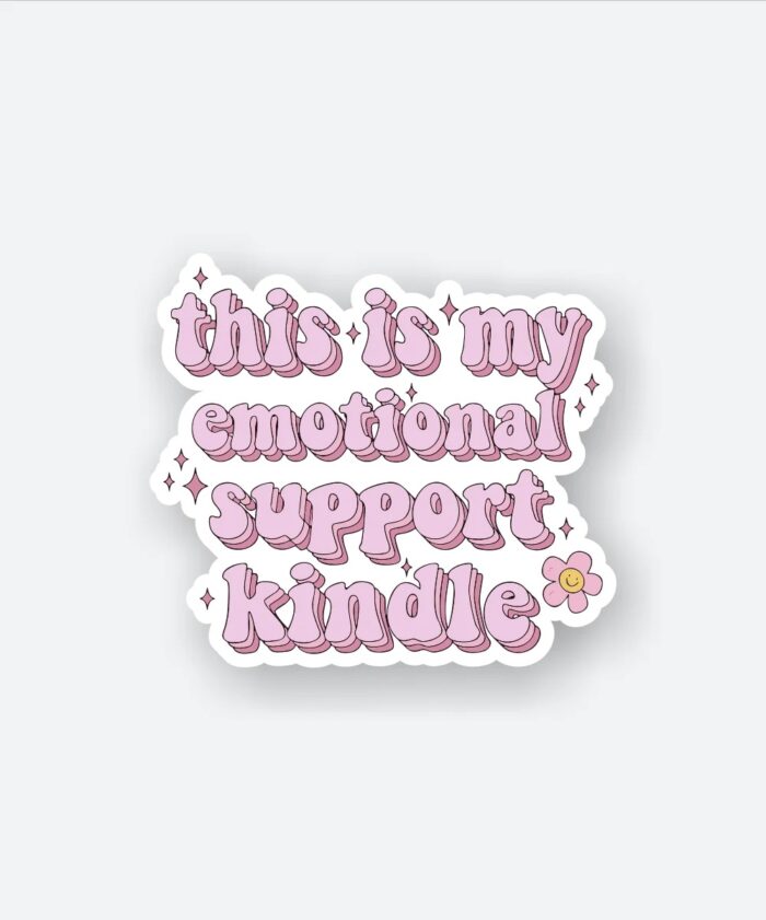 Emotional Support Kindle Sticker