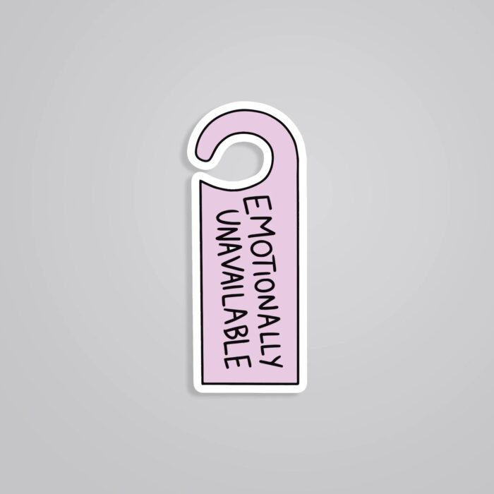 Emotionally Unavailable Witty Stickers