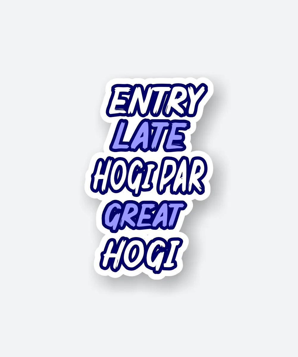 Entry Late Hogi Par Great Hogi