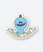 Existence Is Pain Sticker