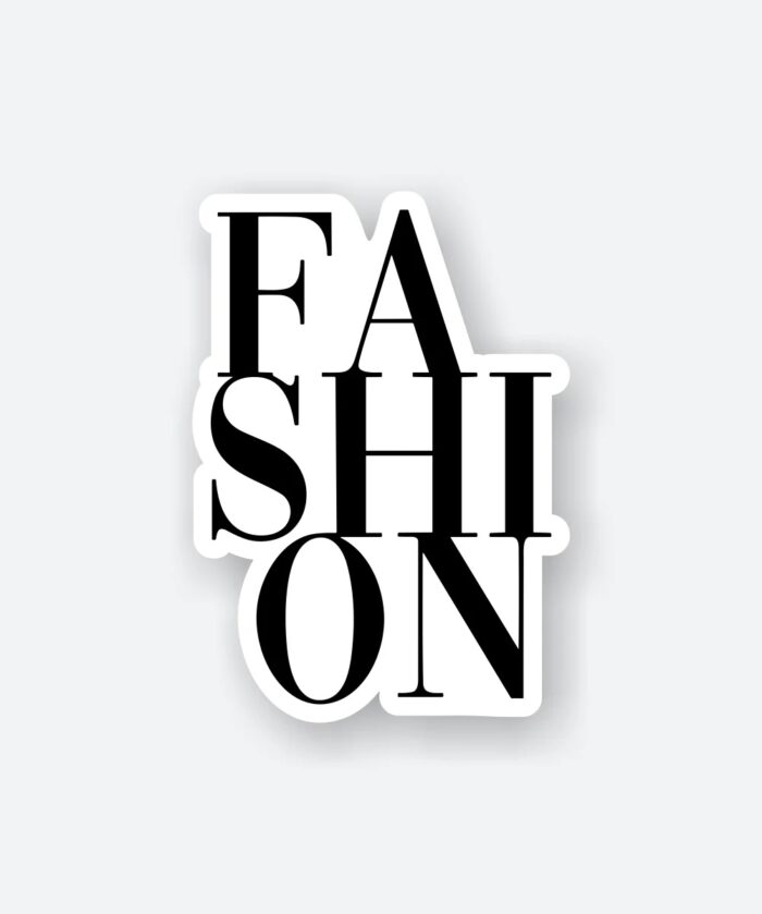FASHION Sticker
