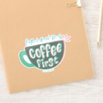 FRIENDS™ Coffee First Sticker