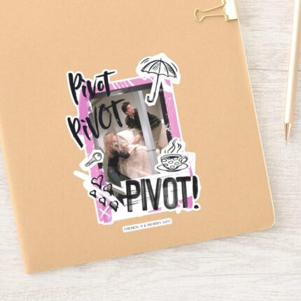 FRIENDS™ Pivot Pivot PIVOT Sticker