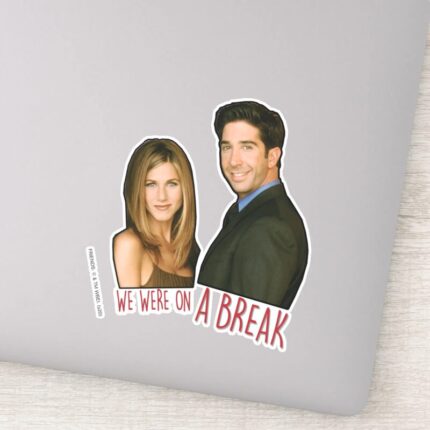 FRIENDS™ We Were On A Break Sticker