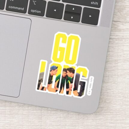 FRIENDS™ Go Long Quote Sticker