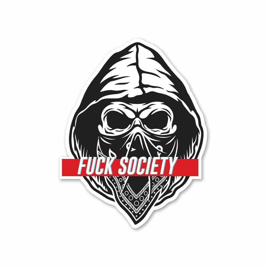 F__k Society Sticker
