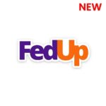 Fedup Sticker