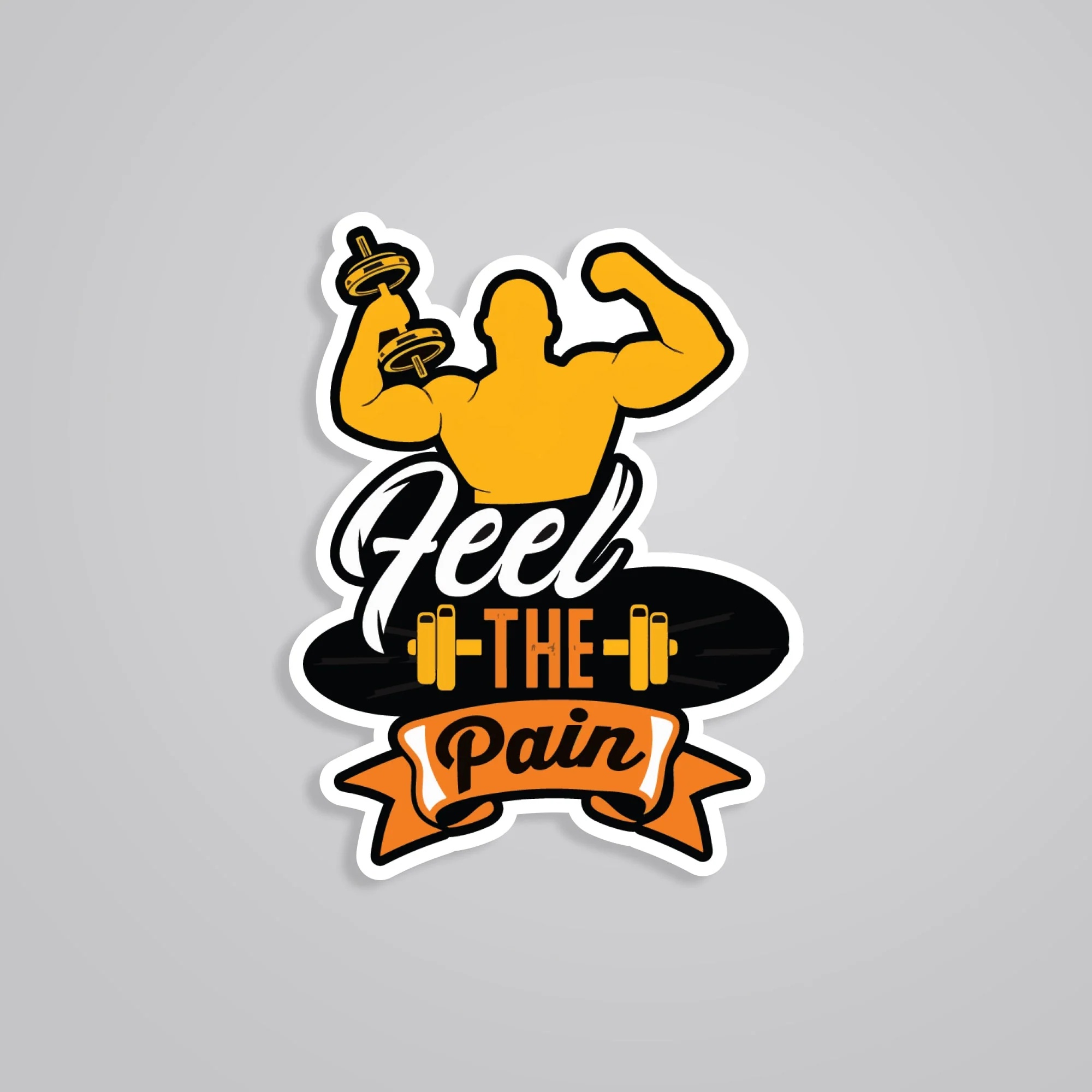 Feel The Pain Motivational Stickers
