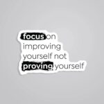 Focus On Improving Yourself Motivational Stickers