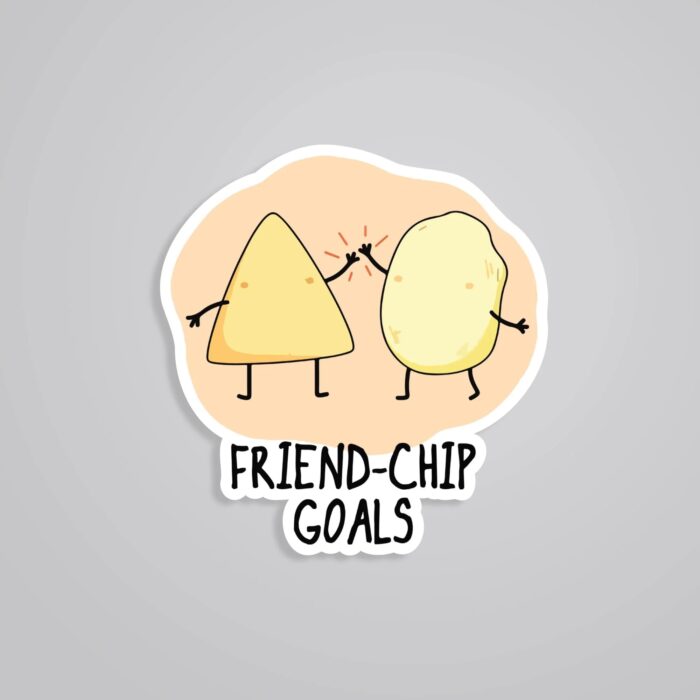 Friend Chip Goals Witty Stickers