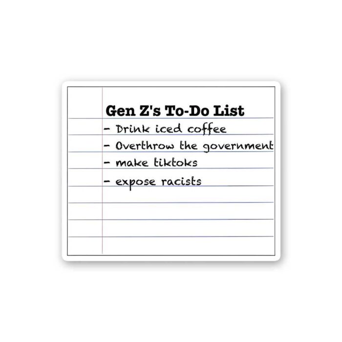 Genzs To Do List Sticker