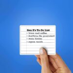 Genzs To Do List Sticker