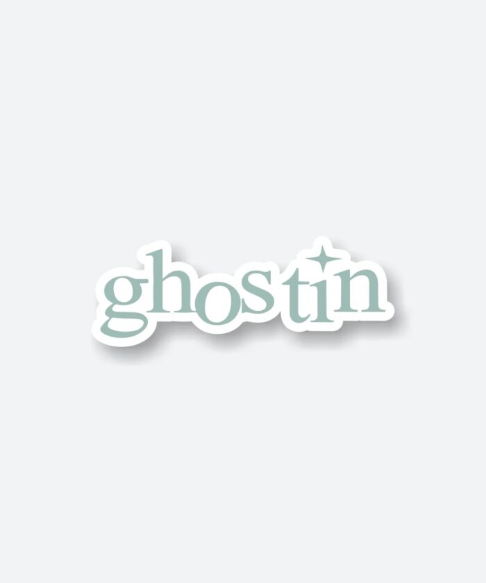 Ghostin Sticker