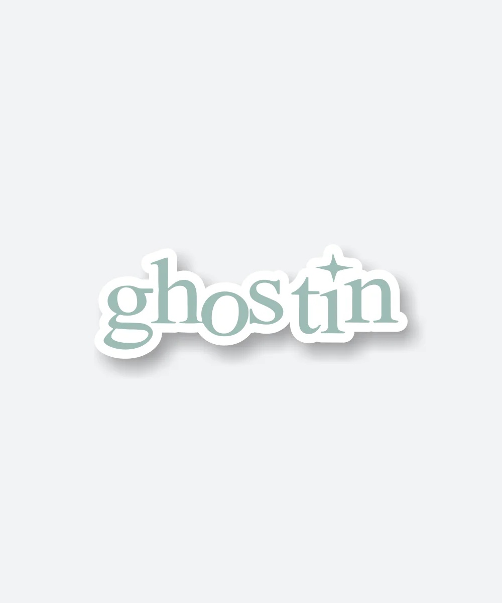 Ghostin Sticker