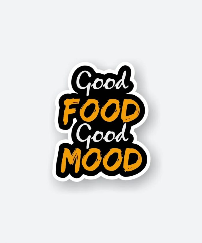 Good Food Good Mood Sticker