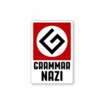 Grammar NAZI Sticker