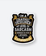 Graphic Designers Sarcasm