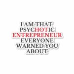 HOT ENTREPRENEUR Sticker