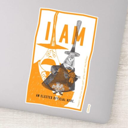 Halloween Town Mayor Only An Elected Official Sticker