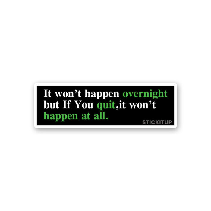 Happen At All Sticker