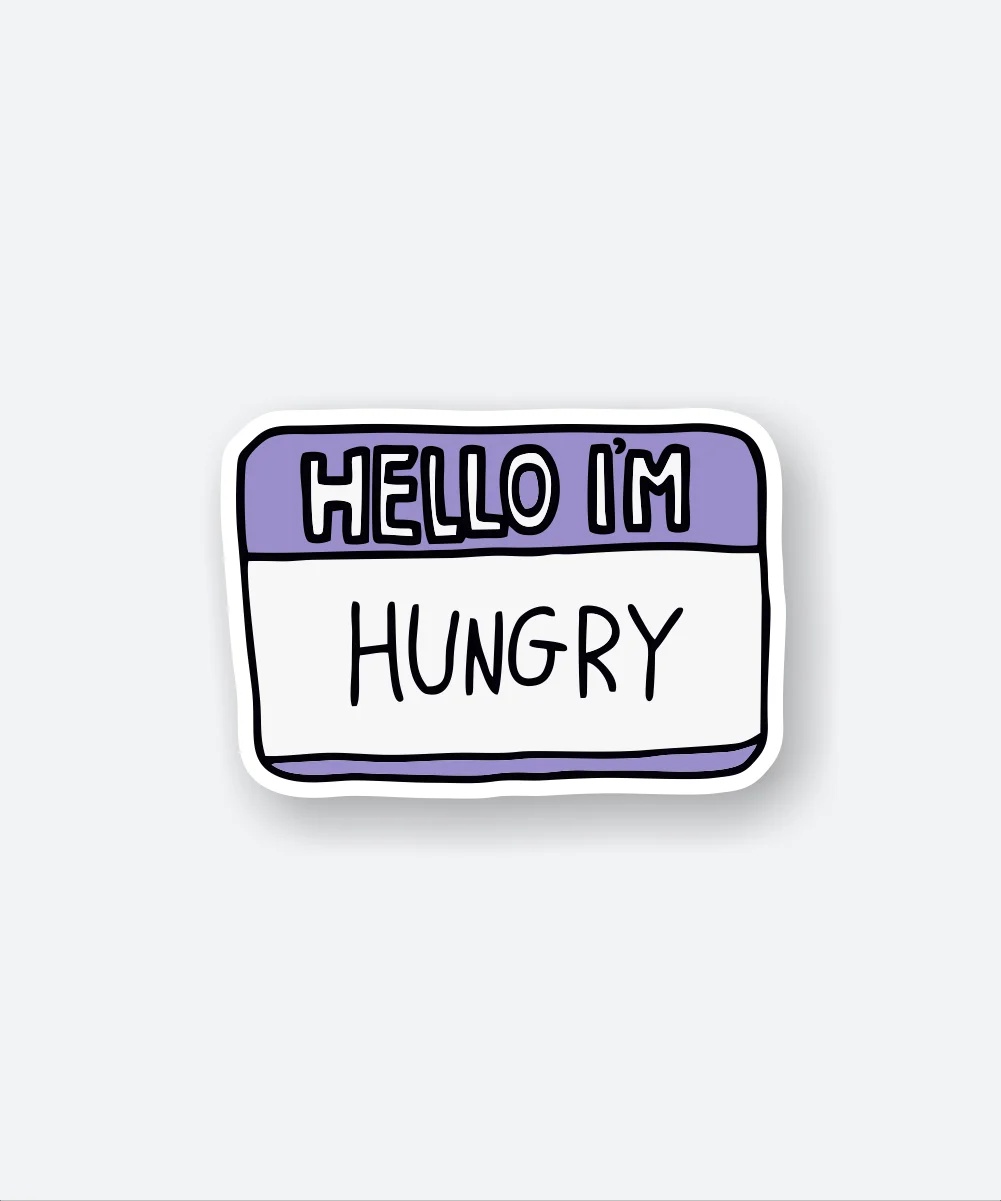 Hello Im Hungry Sticker