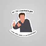 Hi Im Chandler TV Shows Stickers