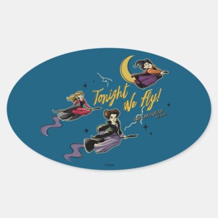 Hocus Pocus Tonight We Fly Broom Squad Oval Sticker