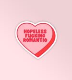 Hopeless Romantic   Laptop Mobile Stickers