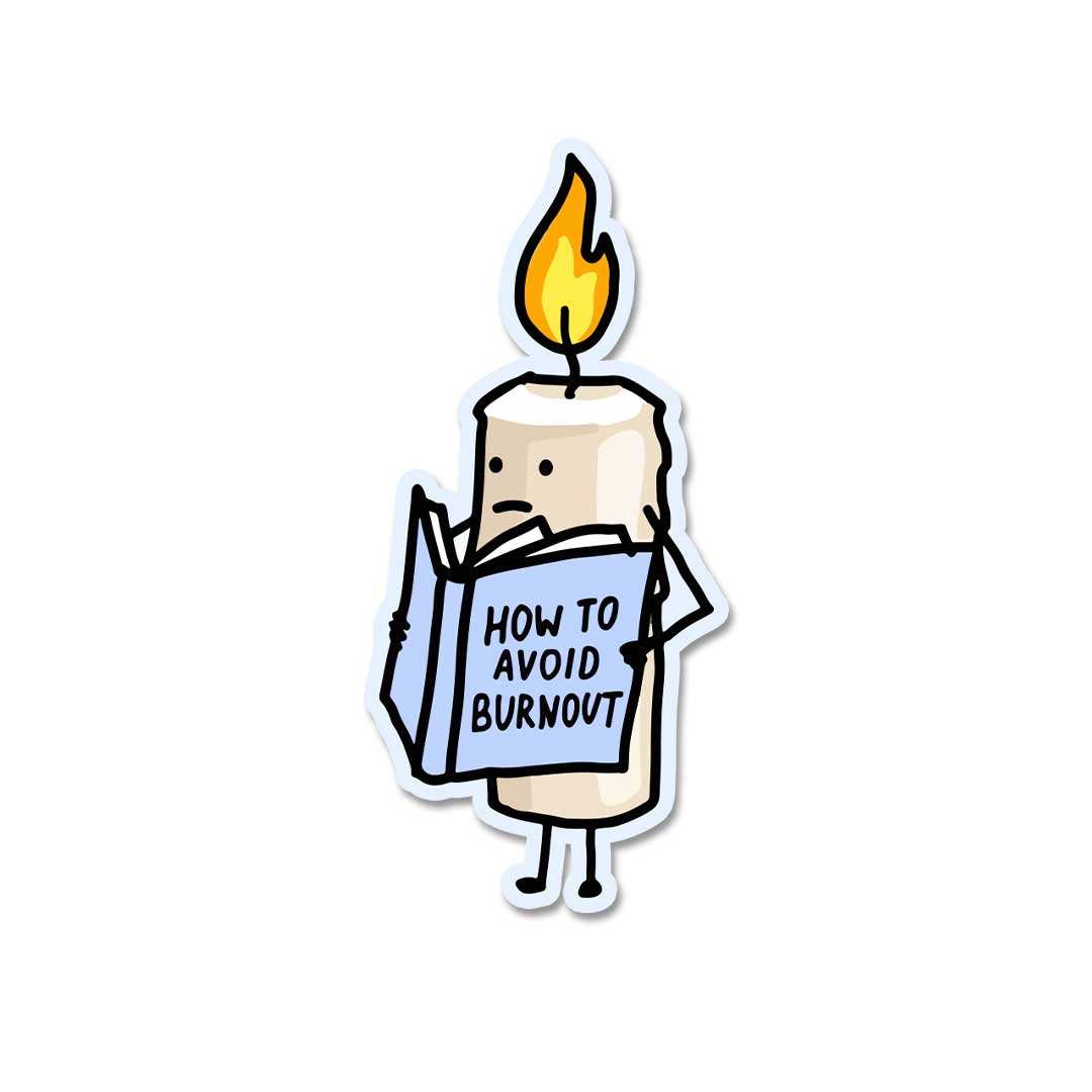 How To Avoid Burnout Sticker