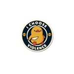 I Choose Violence Sticker