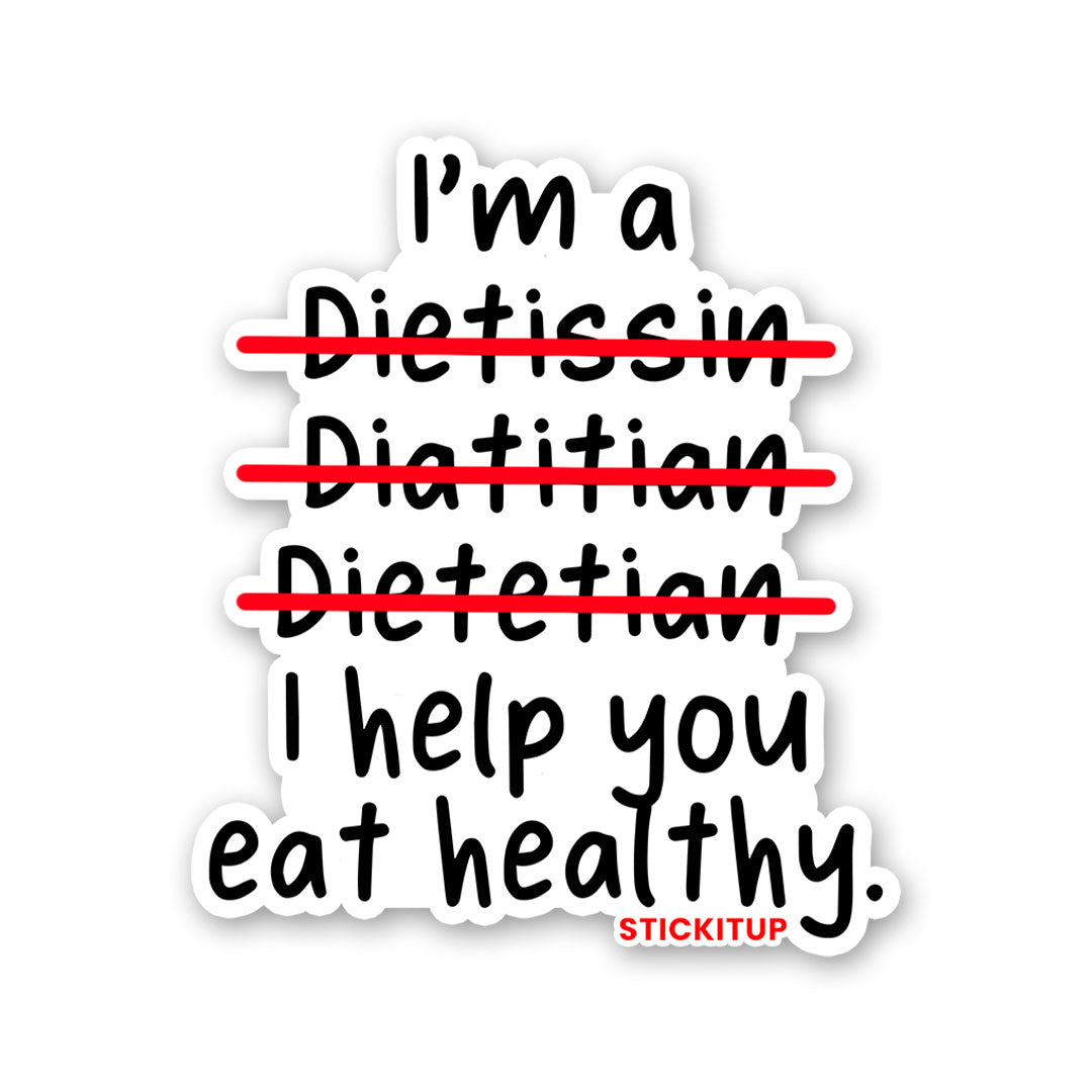 I Help You Eat Healthy Sticker