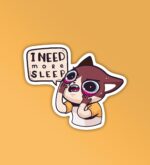 I Need More Sleep   Mobile Laptop Sticker