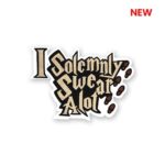 I Solemnly Swear Alot Sticker