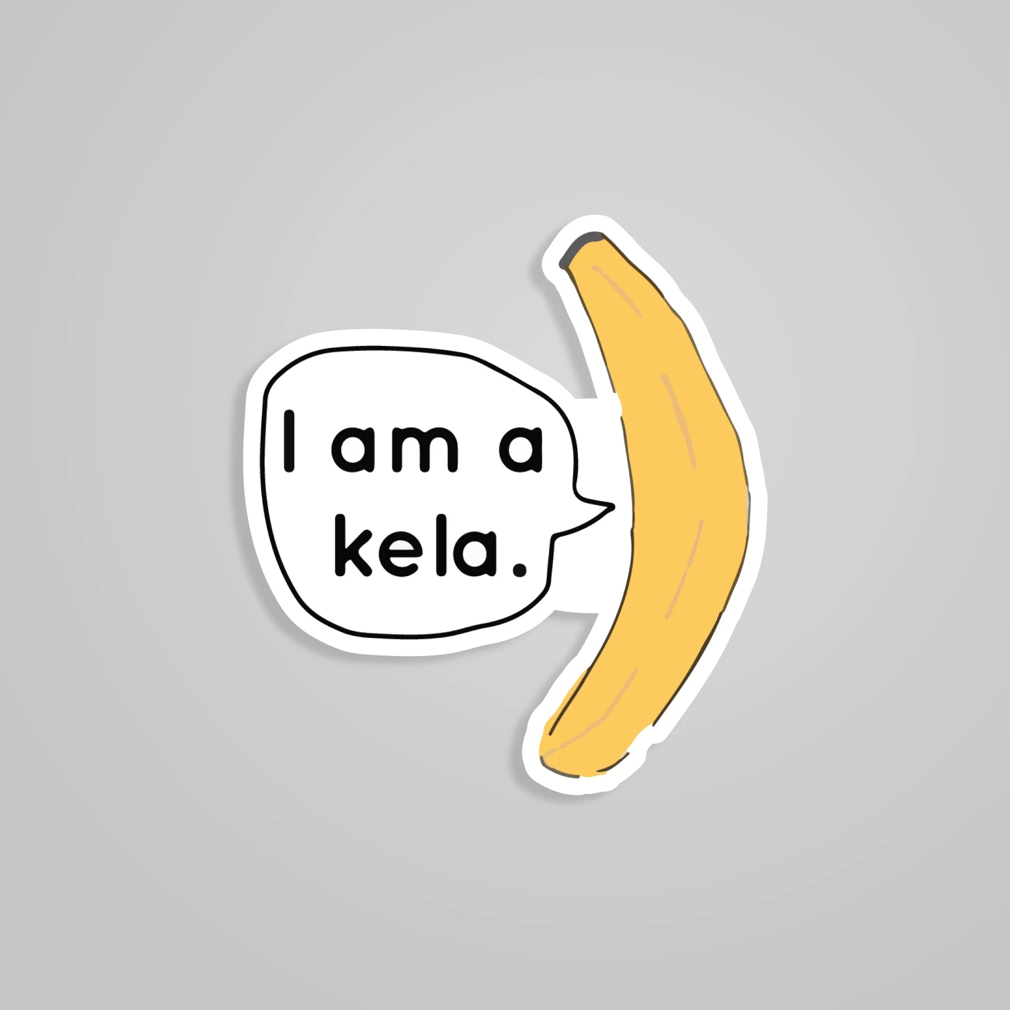 I Am A Kela Witty Stickers I Am A Kela Witty Stickers