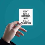 I Dont Have A Dirty Mind Sticker