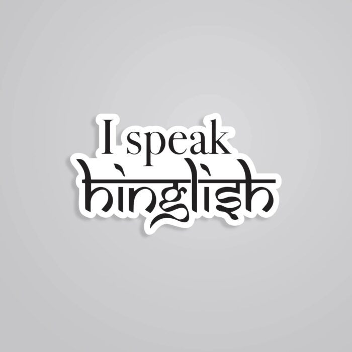 I Speak Hinglish Witty Stickers