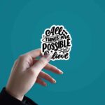 IF YOU BELIEVE Sticker