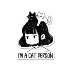 IM A Cat Person Sticker