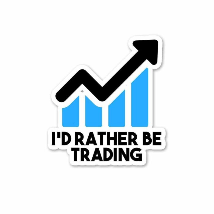Id Rather Be Trading Sticker