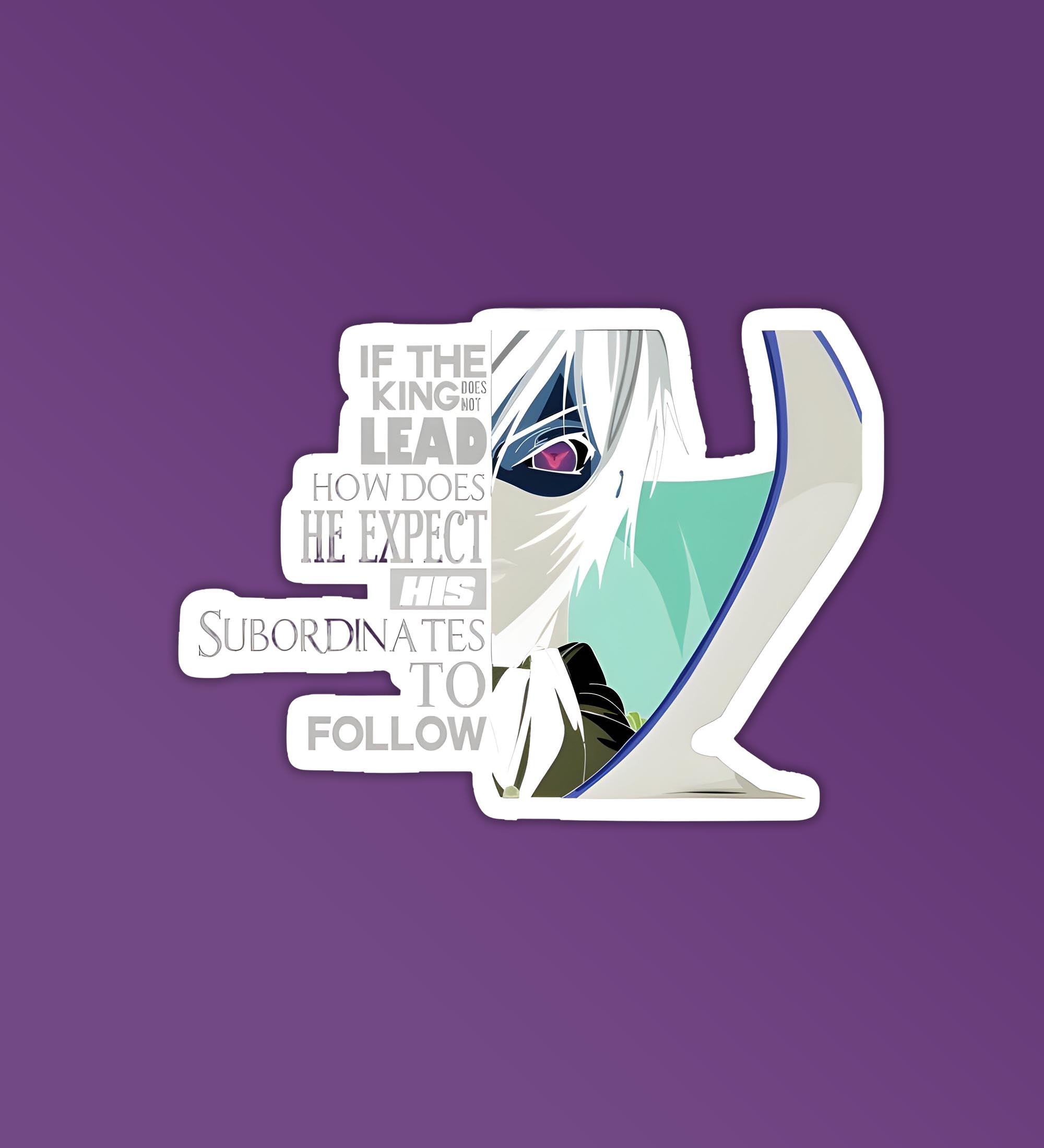 If The King Does Not Lead Code Geass Laptop Mobile Stickers