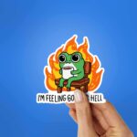 Im Feeling Good As Hell Sticker
