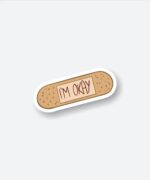 Im Okay Sticker