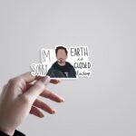 Im Sorry Earth Is Closed Today Movies Stickers
