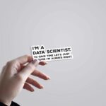Im A Data Scientist Witty Stickers